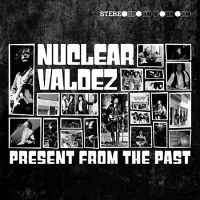 Nuclear Valdez - Present From The Past (Vinyl)