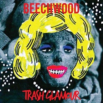 Beechwood - Trash Glamour (Vinyl)