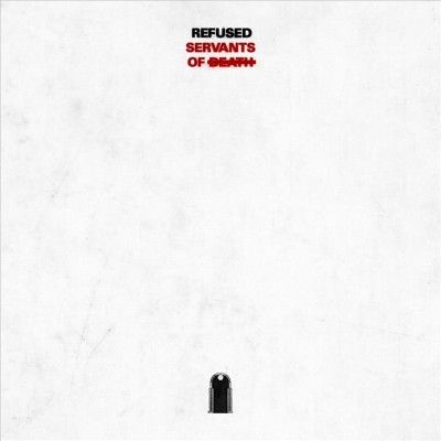 Refused - Servants Of Death (Vinyl)