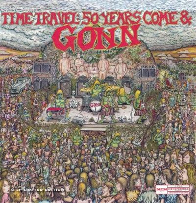 Gonn - Time Travel: 50 Years Come &amp; Gonn (Vinyl)
