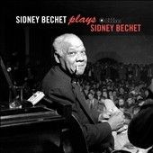 Sidney Bechet - Plays Sidney Bechet (Vinyl)
