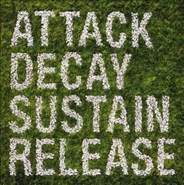 Attack, Decay, Sustain, Release (Vinyl / 12" Album)