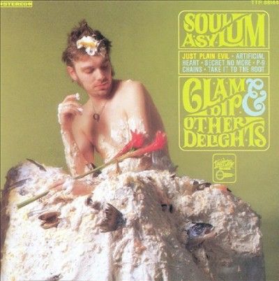 Soul Asylum - Clam Dip &amp; Other Delights (Vinyl)