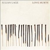 Julian Lage - Love Hurts (Vinyl)
