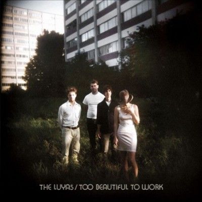 Luyas - Too Beautiful To Work (Vinyl)