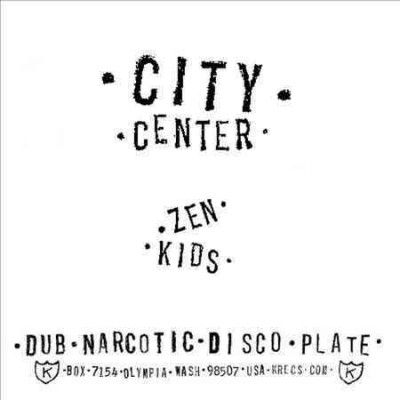City Center - Zen Kids B/w Zen Kids Remix (Vinyl)