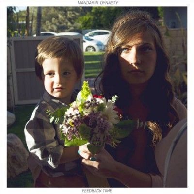 Mandarin Dynasty - Feedback Time (Vinyl)