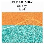 Rimarimba - On Dry Land (Vinyl)