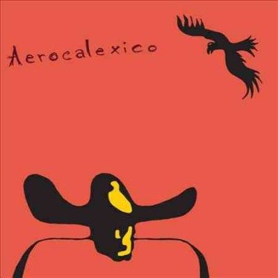 Calexico - Aerocalexico (Vinyl)