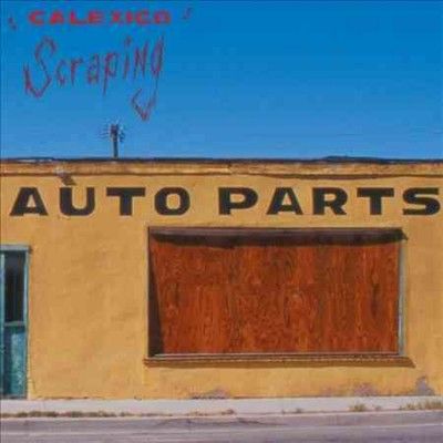 Calexico - Scraping (Vinyl)