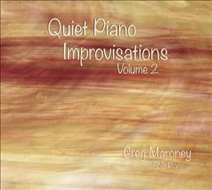 Greg Maroney - Quiet Piano Improvisations: Vol 2 (CD)