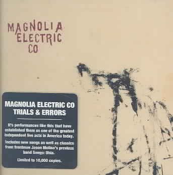 Magnolia Electric Co - Trials &amp; Errors (CD)