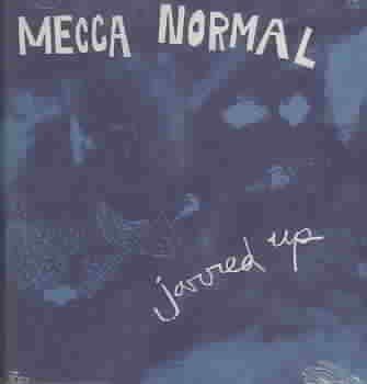 Mecca Normal - Jarred Up (CD)