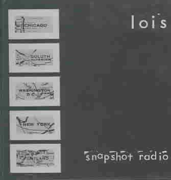 Lois - Snapshot Radio (CD)