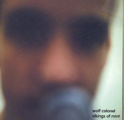 Wolf Colonel - Vikings Of Mint (CD)