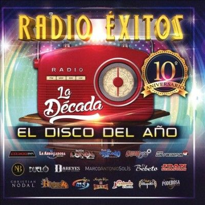 Various - Radio Exitos: La Decada El Disco Del A (CD)