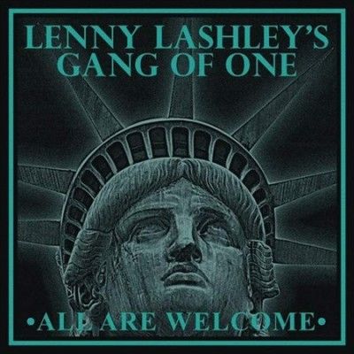 Lenny Lashley's Gang - All Are Welcome (Vinyl)