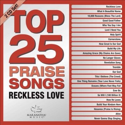Various - Top 25 Praise Songs: Reckless Love (CD)