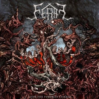 Feral - Flesh For Funerals Eternal (CD)