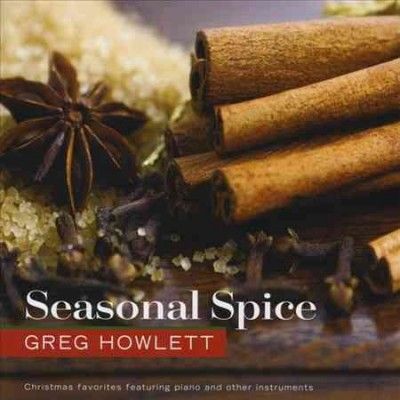 Greg Howlett - Seasonal Spice (CD)