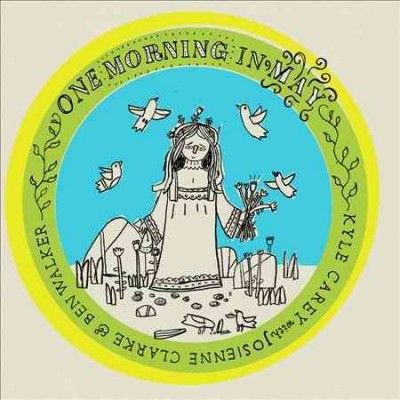 Kyle Carey - One Morning In May (CD)