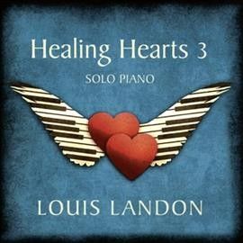Louis Landon - Healing Hearts 3: Solo Piano (CD)