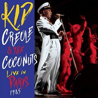 Kid Creole &amp; The Coc - Live In Paris 1985 (CD)