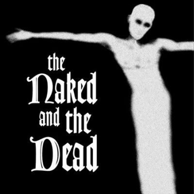 The Naked and the Dead (Vinyl / 12" Album Coloured Vinyl)