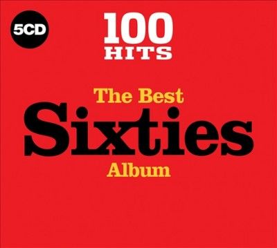 Various - 100 Hits: Best Sixties Album (CD)