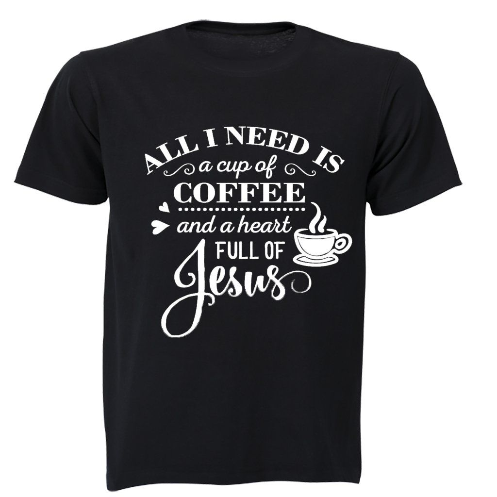 Coffee and Jesus! - Mens - T-Shirt - Black - S | Shop Today. Get it ...