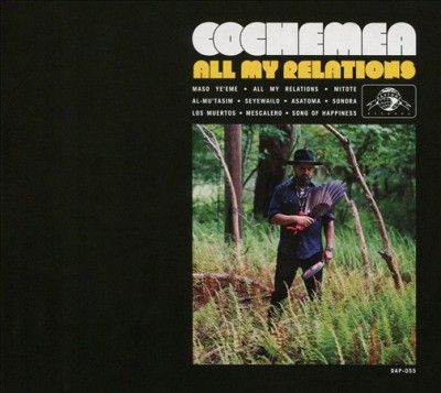 Cochemea - All My Relations (CD)