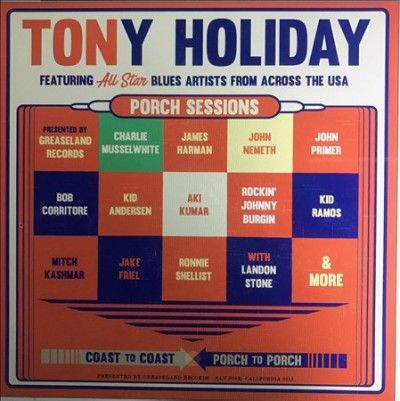 Tony Holiday - Porch Sessions (CD)