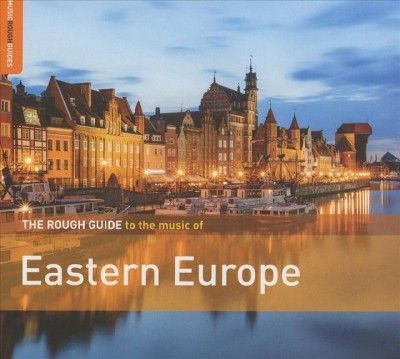 Various - Rough Guide To The Music Of Eastern E (CD)