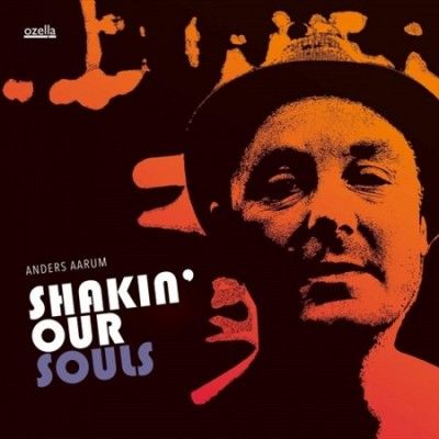 Shakin' Our Souls (Vinyl / 12" Album)
