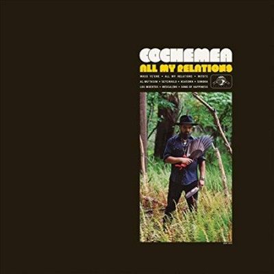Cochemea - All My Relations (Vinyl)