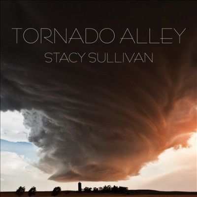 Stacy Sullivan - Tornado Alley (CD)