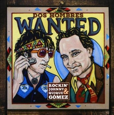 Rockin' John Burgin - Dos Hombres Wanted (CD)