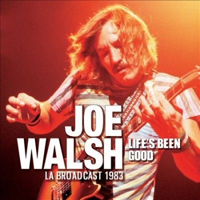 Joe Walsh - Life's Been Good (CD)