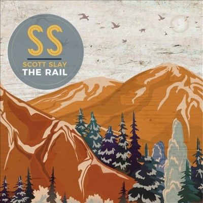 Scott Slay - Rail (CD)
