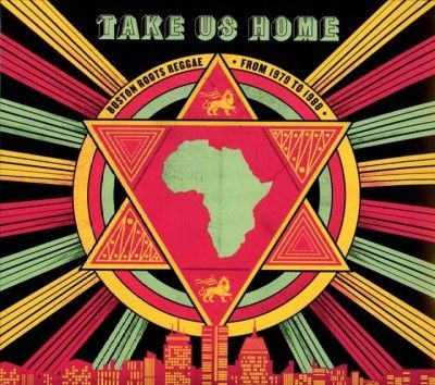 Various - Take Us Home: Boston Roots Reggae From (CD)