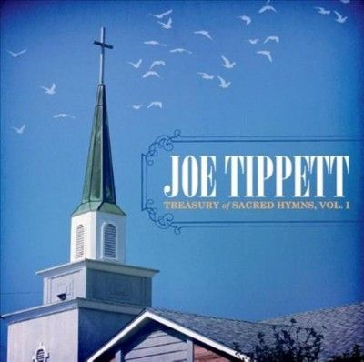 Joe Tippett - Treasury Of Sacred Hymns: Vol I (CD)