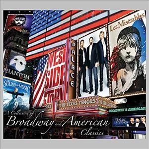 Texas Tenors - Collection Of Broadway &amp; American Cla (CD)