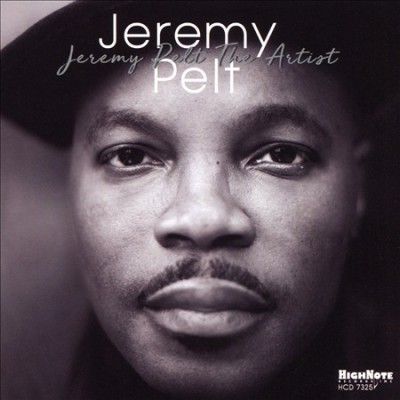 Jeremy Pelt - Jeremy Pelt The Artist (CD)