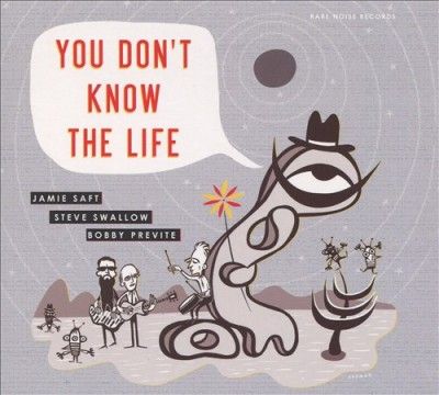 Jamie Saft - You Don't Know The Life (CD)