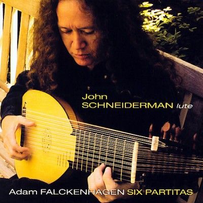 John Schneiderman - Falckenhagen: Six Partitas For Solo Lu (CD)