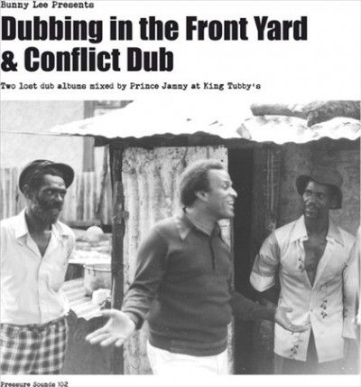 Bunny Lee - Dubbing In The Front Yard &amp; Conflict (Vinyl)