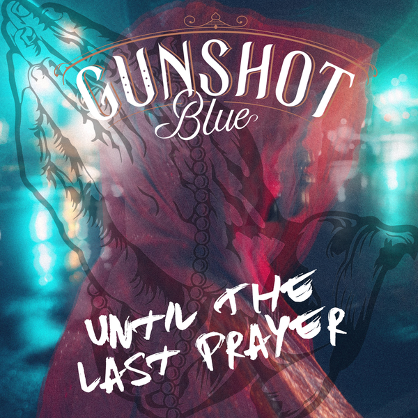 Until The Last Prayer (CD)
