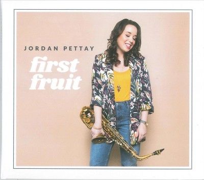 Jordan Pettay - First Fruit (CD)