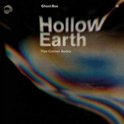 Pye Corner Audio - Hollow Earth (Vinyl)