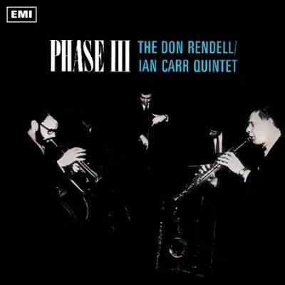 Don Rendell - Ia Carr - Phase Iii (Vinyl)